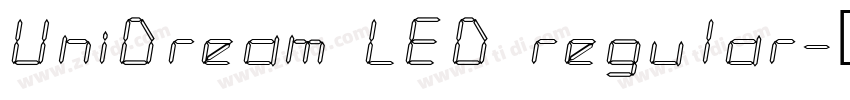 UniDream LED regular字体转换